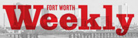 Fort Worth Weekly